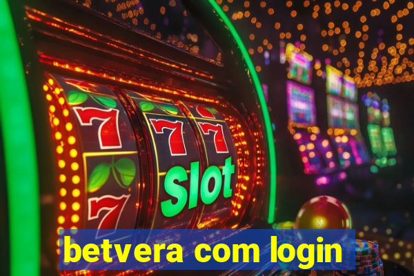 betvera com login